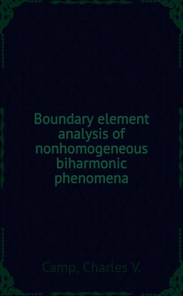 Boundary element analysis of nonhomogeneous biharmonic phenomena