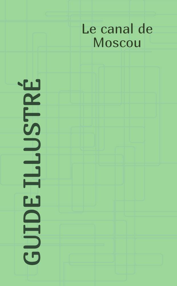 Guide illustré