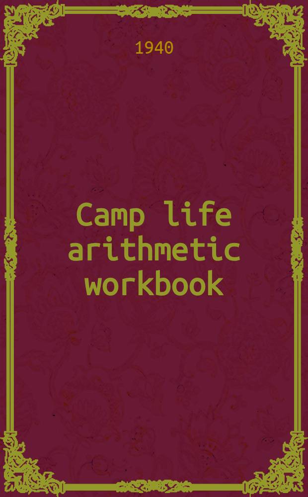 Camp life arithmetic workbook : Nr. 1-4