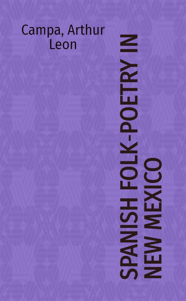 Spanish folk-poetry in New Mexico