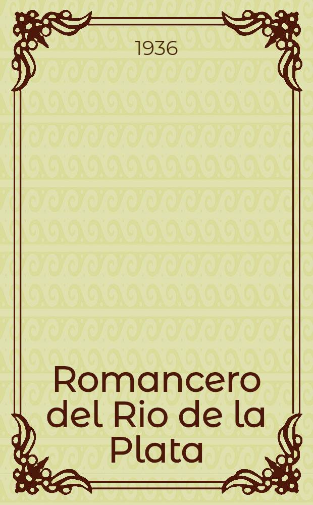 Romancero del Rio de la Plata