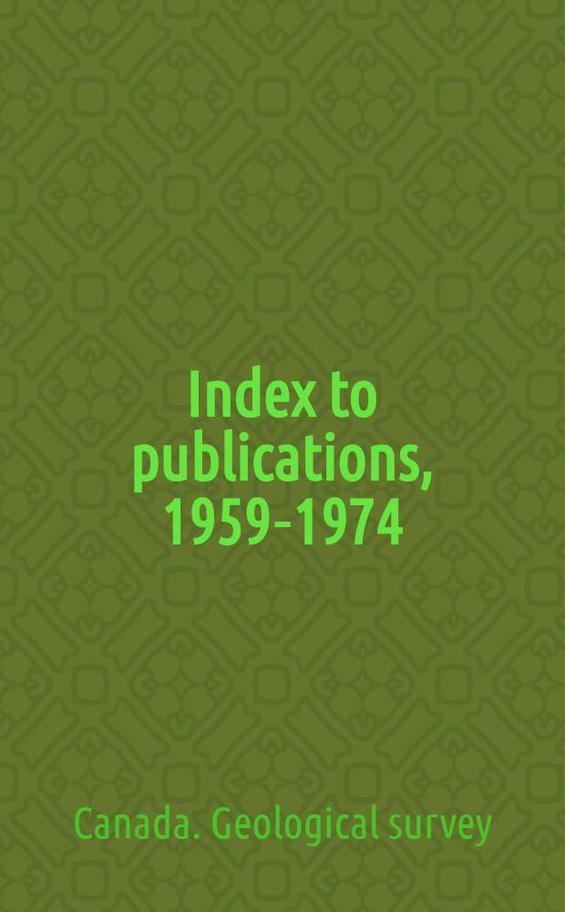 Index to publications, 1959-1974 = Index des publications, 1959-1974