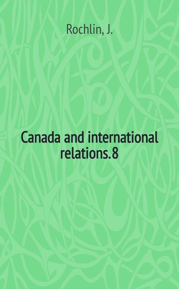 Canada and international relations. 8 : Discovering the Americas