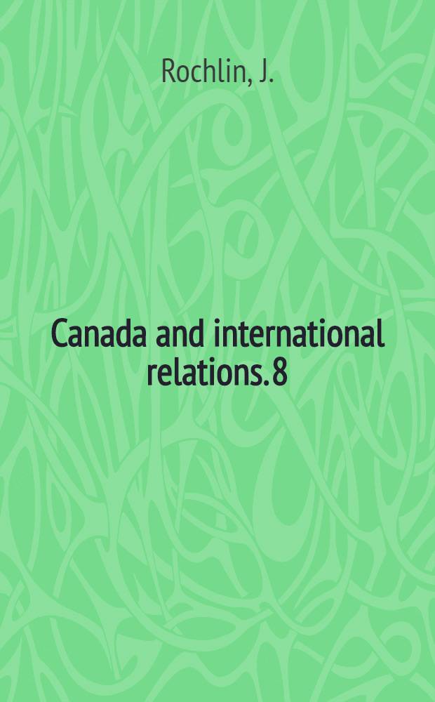Canada and international relations. 8 : Discovering the Americas
