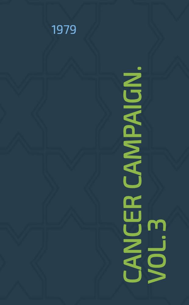 Cancer campaign. Vol. 3 : Cancer centers