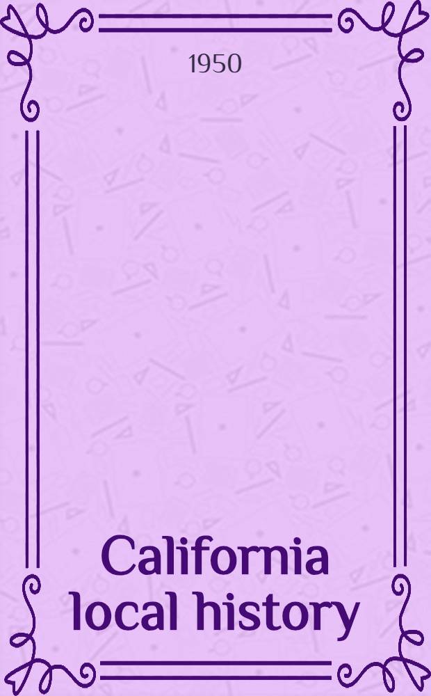 California local history : A centennial bibliography
