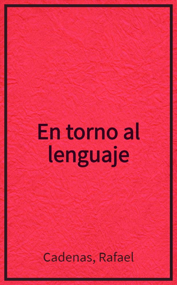 En torno al lenguaje