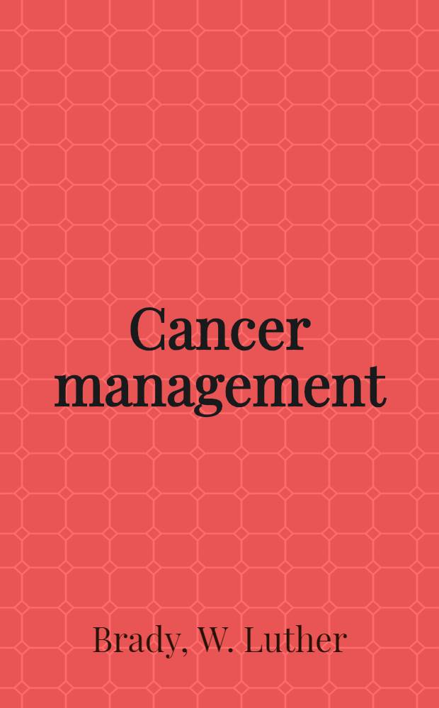 Cancer management