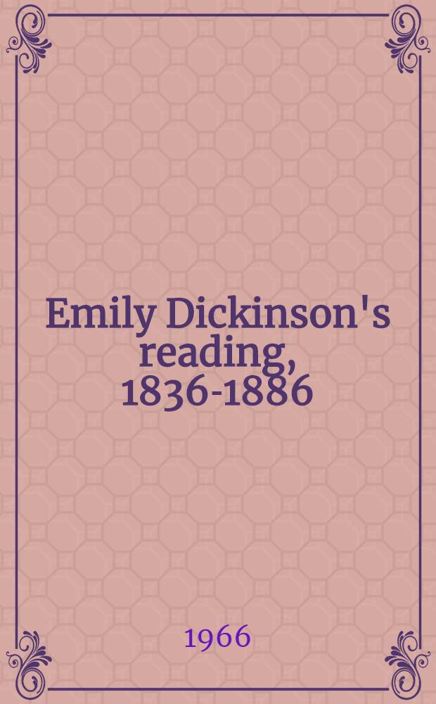 Emily Dickinson's reading, 1836-1886
