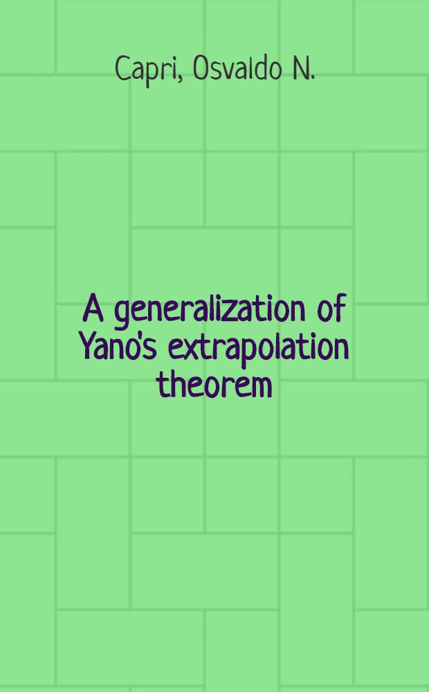 A generalization of Yano's extrapolation theorem