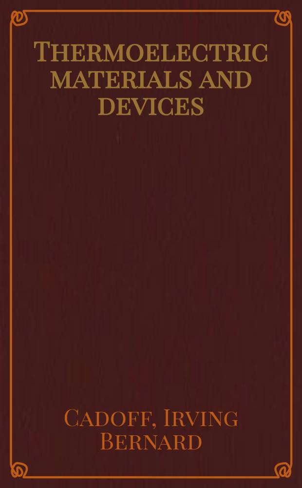 Thermoelectric materials and devices