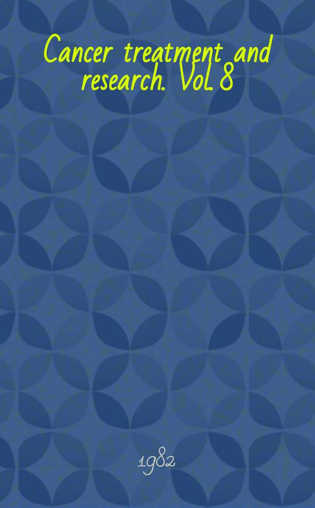 Cancer treatment and research. Vol. 8 : Pancreatic tumors in children