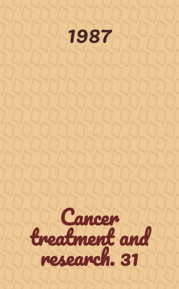 Cancer treatment and research. 31 : Cervix cancer