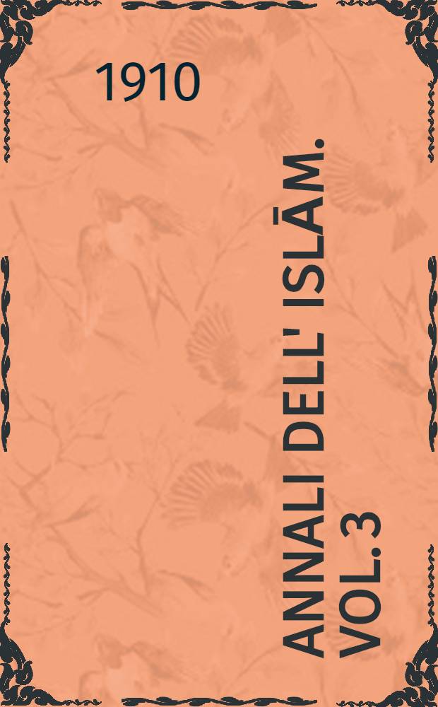 Annali dell' Islām. Vol. 3 : Dall'anno 13 al 17h