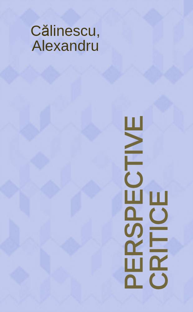 Perspective critice