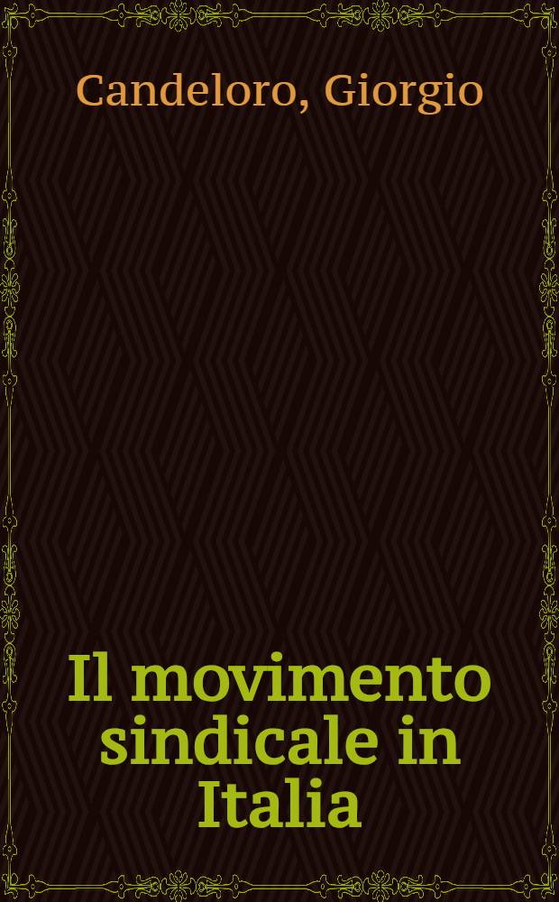 Il movimento sindicale in Italia