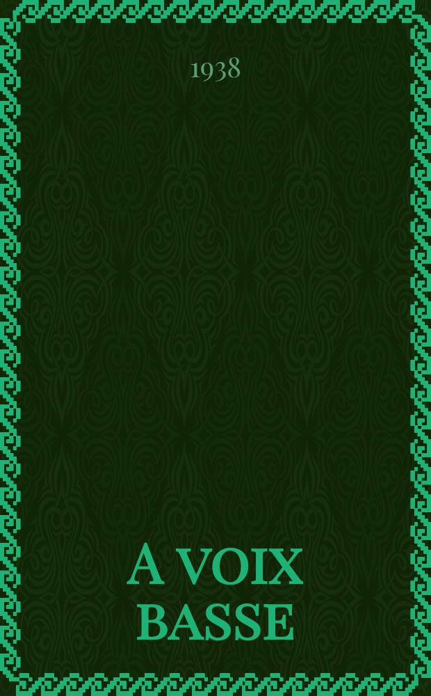 A voix basse