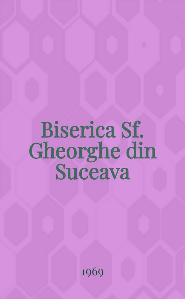 Biserica Sf. Gheorghe din Suceava