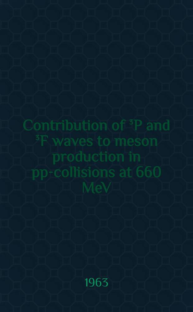 Contribution of ³P and ³F waves to meson production in pp-collisions at 660 MeV
