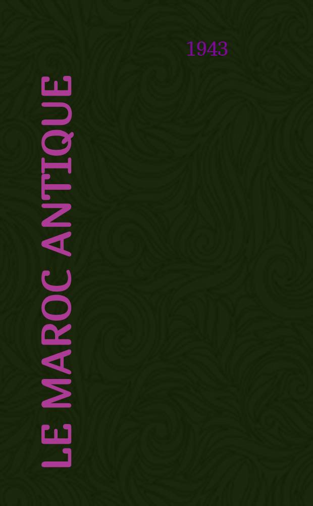 Le Maroc antique