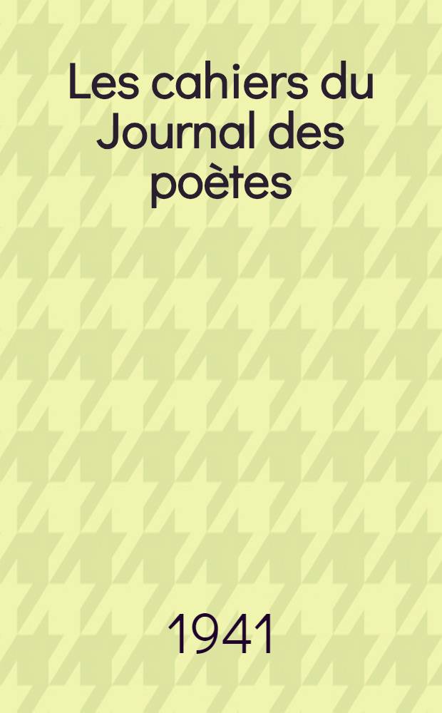 Les cahiers du Journal des poètes : Collection. [82] : Variations sur des thèmes anciens