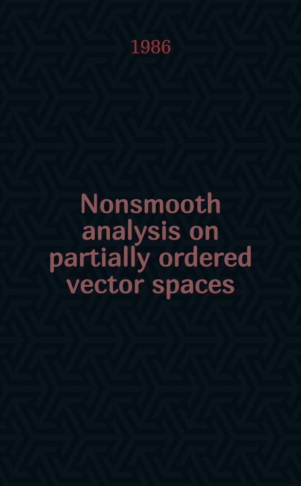 Nonsmooth analysis on partially ordered vector spaces