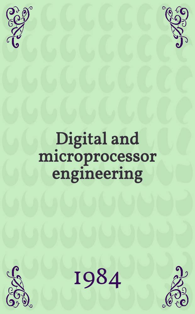 Digital and microprocessor engineering