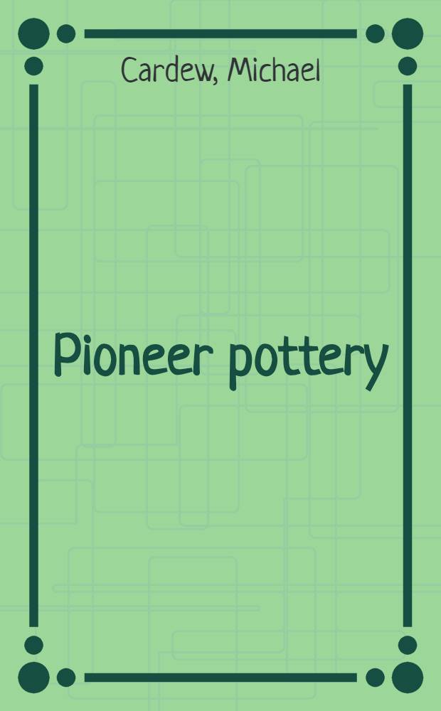 Pioneer pottery
