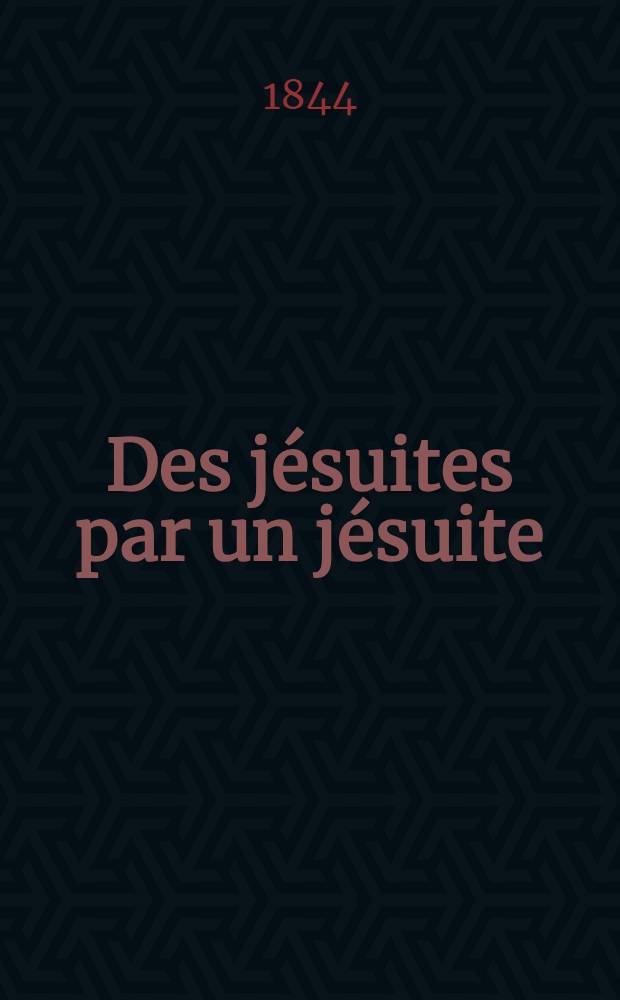 Des jésuites par un jésuite
