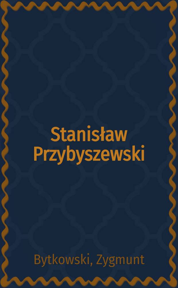 Stanisław Przybyszewski
