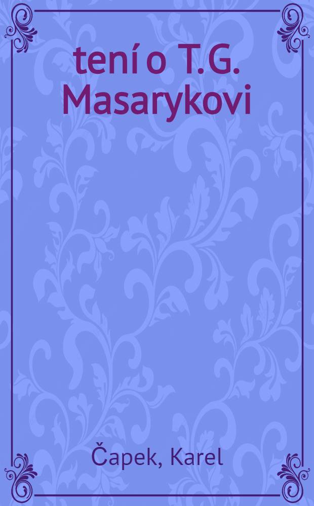 Čtení o T. G. Masarykovi