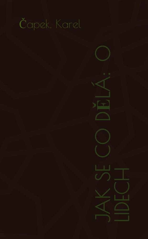 Jak se co dělá : O lidech