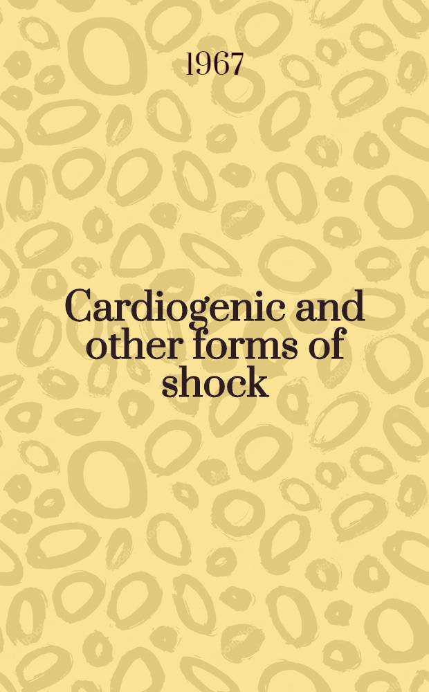Cardiogenic and other forms of shock : Symposium