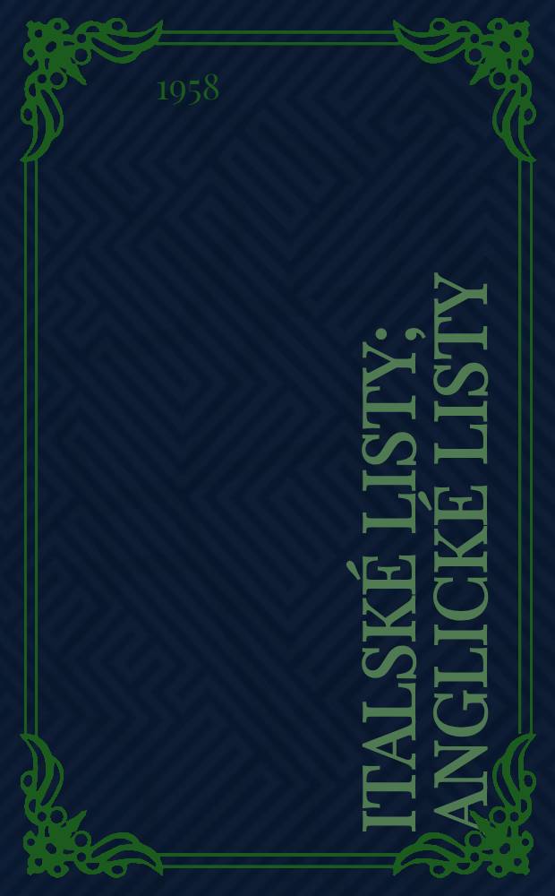 Italské listy; Anglické listy; Výlet do Španěl; Obrázky z Holandska