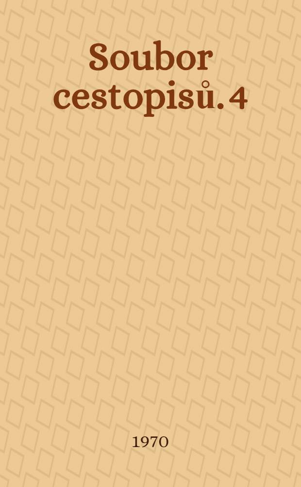 [Soubor cestopisů]. [4] : Obr&aacute;zky z Holandska