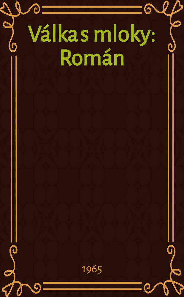 Válka s mloky : Román