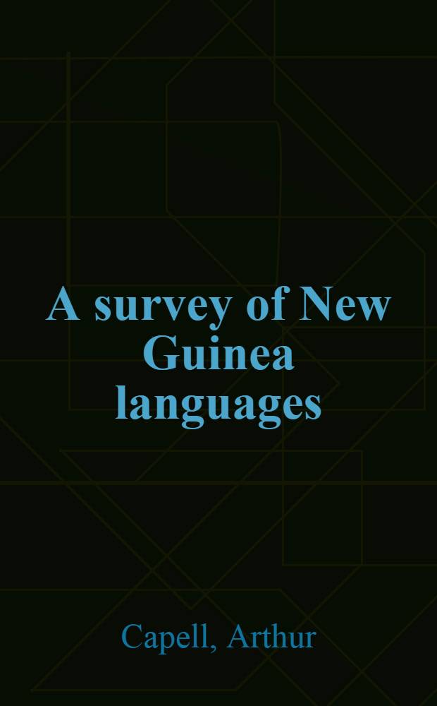 A survey of New Guinea languages