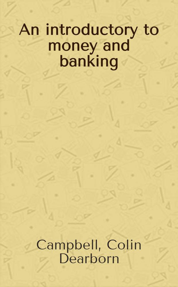 An introductory to money and banking