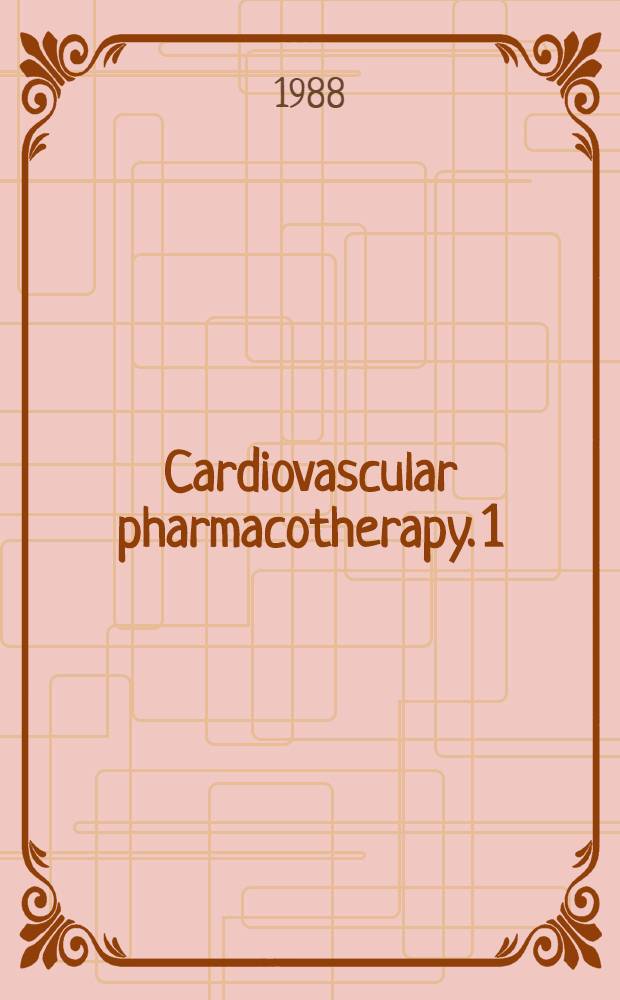 Cardiovascular pharmacotherapy. 1 : Anti-ischemic drugs