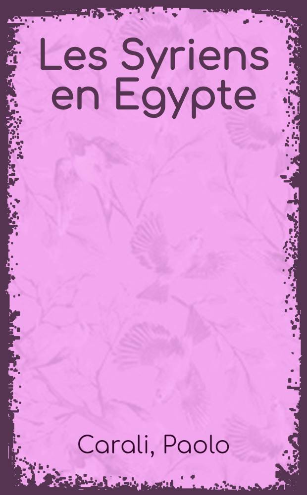 Les Syriens en Egypte