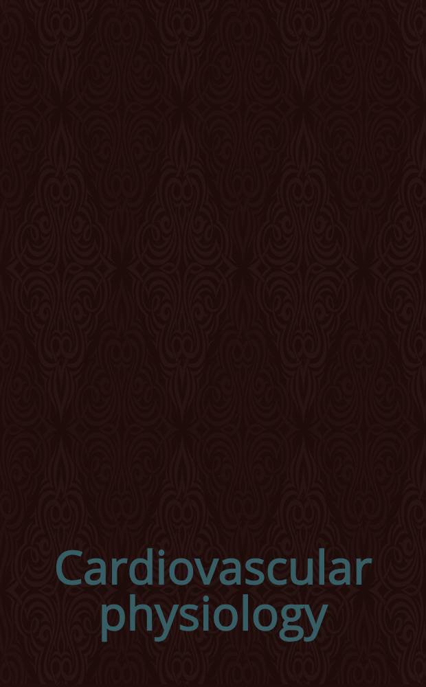 Cardiovascular physiology : Microcirculation a. capillary exchange