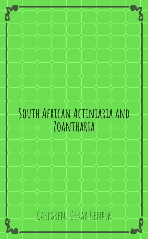 South African Actiniaria and Zoantharia