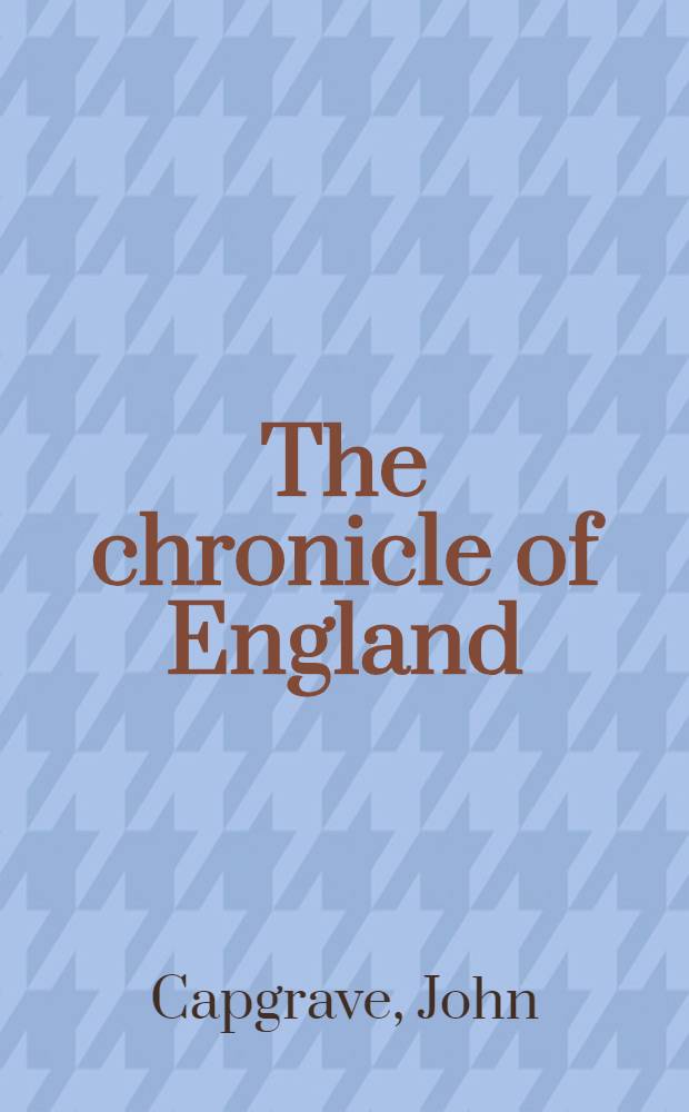 The chronicle of England