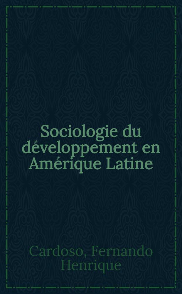 Sociologie du développement en Amérique Latine