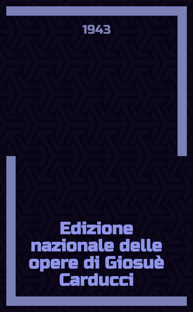 Edizione nazionale delle opere di Giosuè Carducci : Lettere. Vol. 2 : 1859-1861