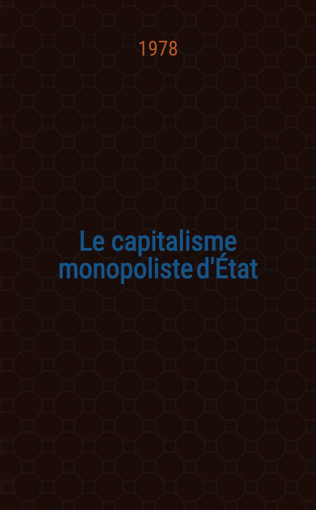 Le capitalisme monopoliste d'État