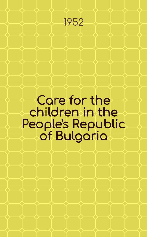 Care for the children in the People's Republic of Bulgaria