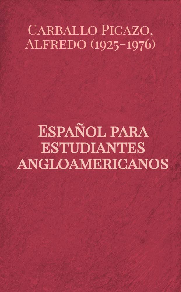 Español para estudiantes angloamericanos