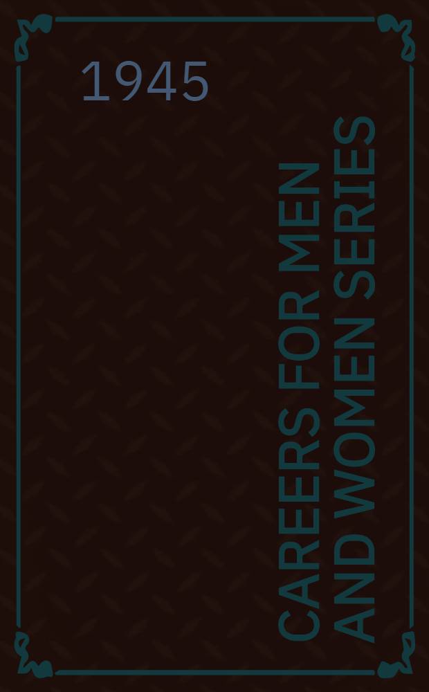 Careers for men and women series : A detailed description of qualifications, training and prospects of employment. [№] 6 : Auctioneering & estate agency