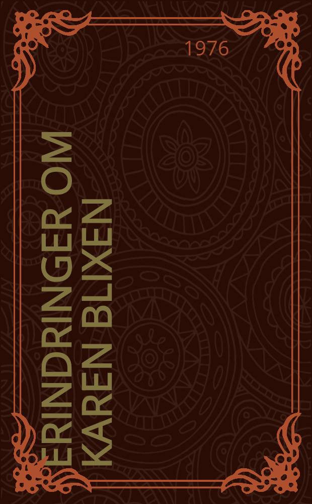 Erindringer om Karen Blixen